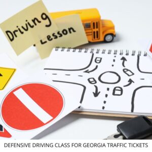 Defensive Driving Class for Ga Traffic Ticket